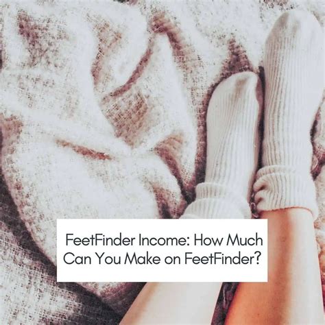 feetfinder average pay|The Average Income Of A Seller On Feet Finder 